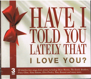 Сборник / Have I Told You Lately That I Love You (3CD)
