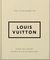 The Little Guide to Louis Vuitton