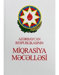 AR-Miqrasiya Məcəlləsi 2024