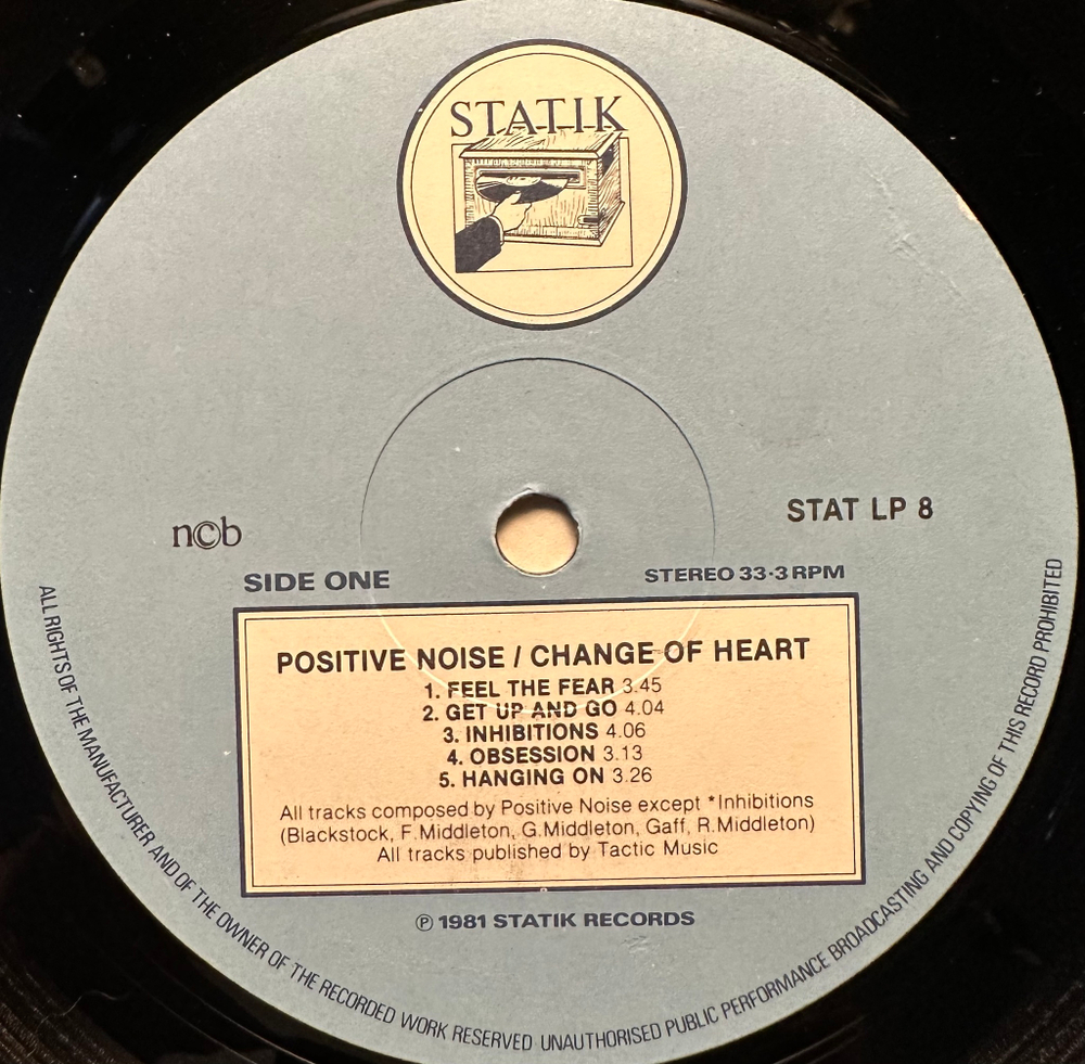 Positive Noise - Change Of Heart (Скандинавия 1982г.)