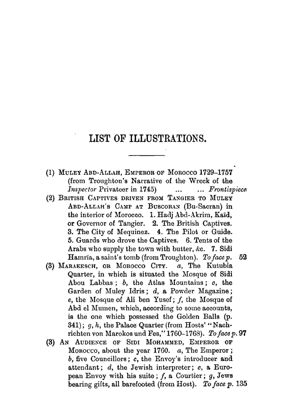The adventures of Thomas Pellow, of Penryn, mariner, three and twenty years in captivity among the Moors | Thomas Pellow