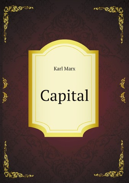 Capital | Karl Marx