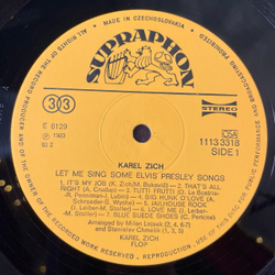 Винтажная виниловая пластинка LP Karel Zich Let Me Sing Some Elvis Presley Songs (Чехословакия 1983)