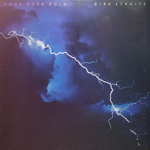 Dire Straits / Love Over Gold (LP)