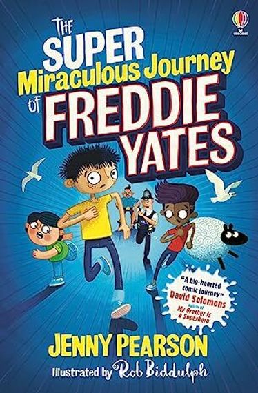 The Super Miraculous Journey of Freddie Yates