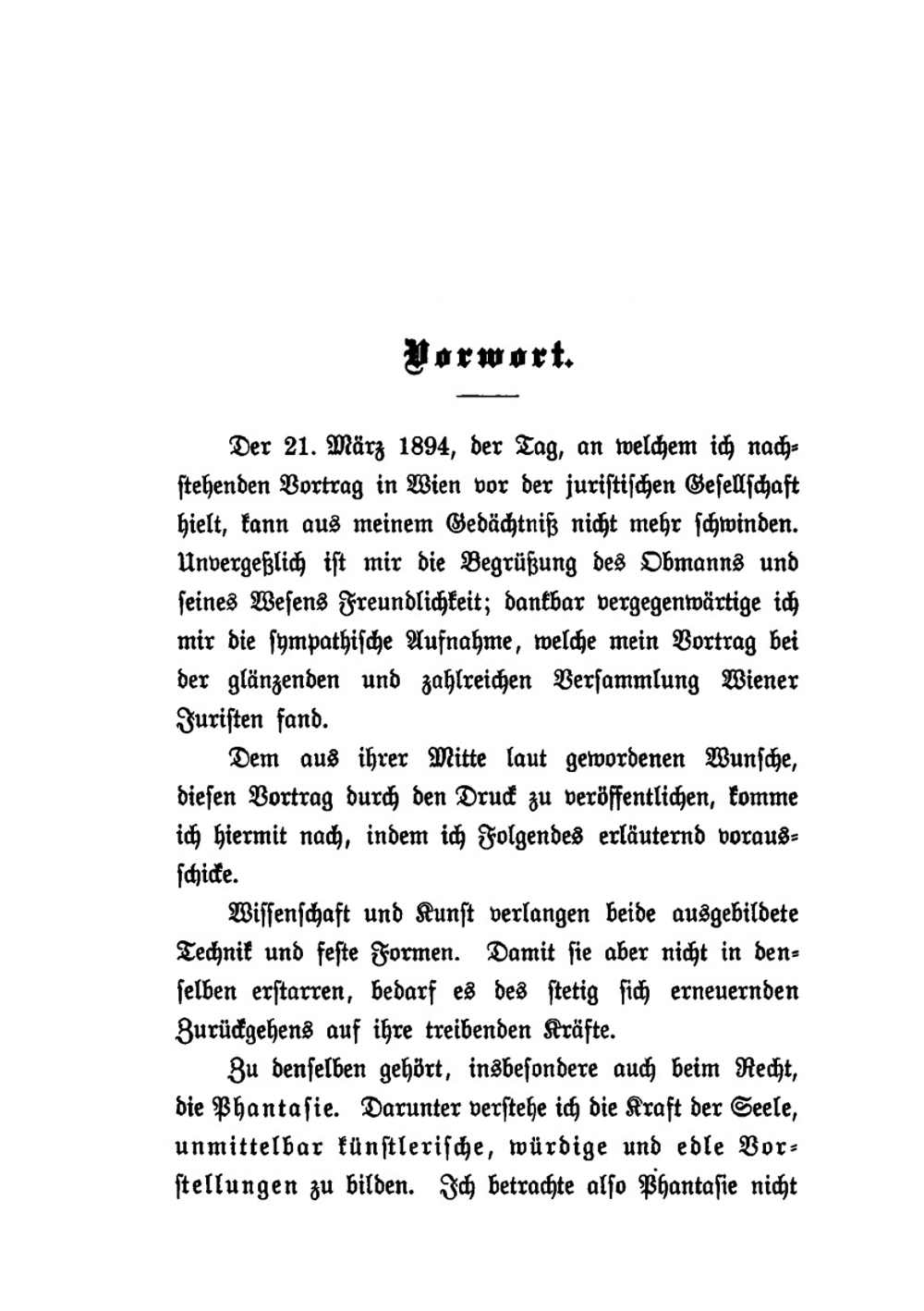 Die Phantasie Im Rechte. Vortrag Vor Der Juristischenistischen Gesellschaft in Wien, 21. März 1894 | Heinrich Dernburg