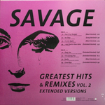 Savage / Greatest Hits & Remixes Vol. 2 - Extended Versions (LP)