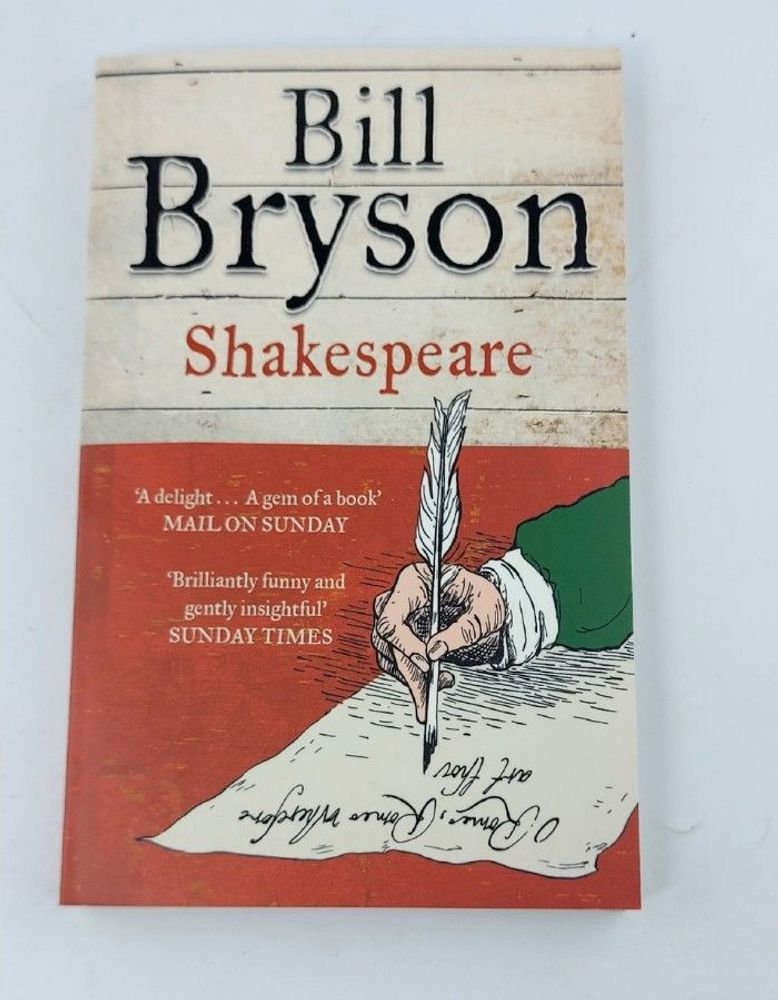 Shakespeare: The World as a Stage Bill Bryson