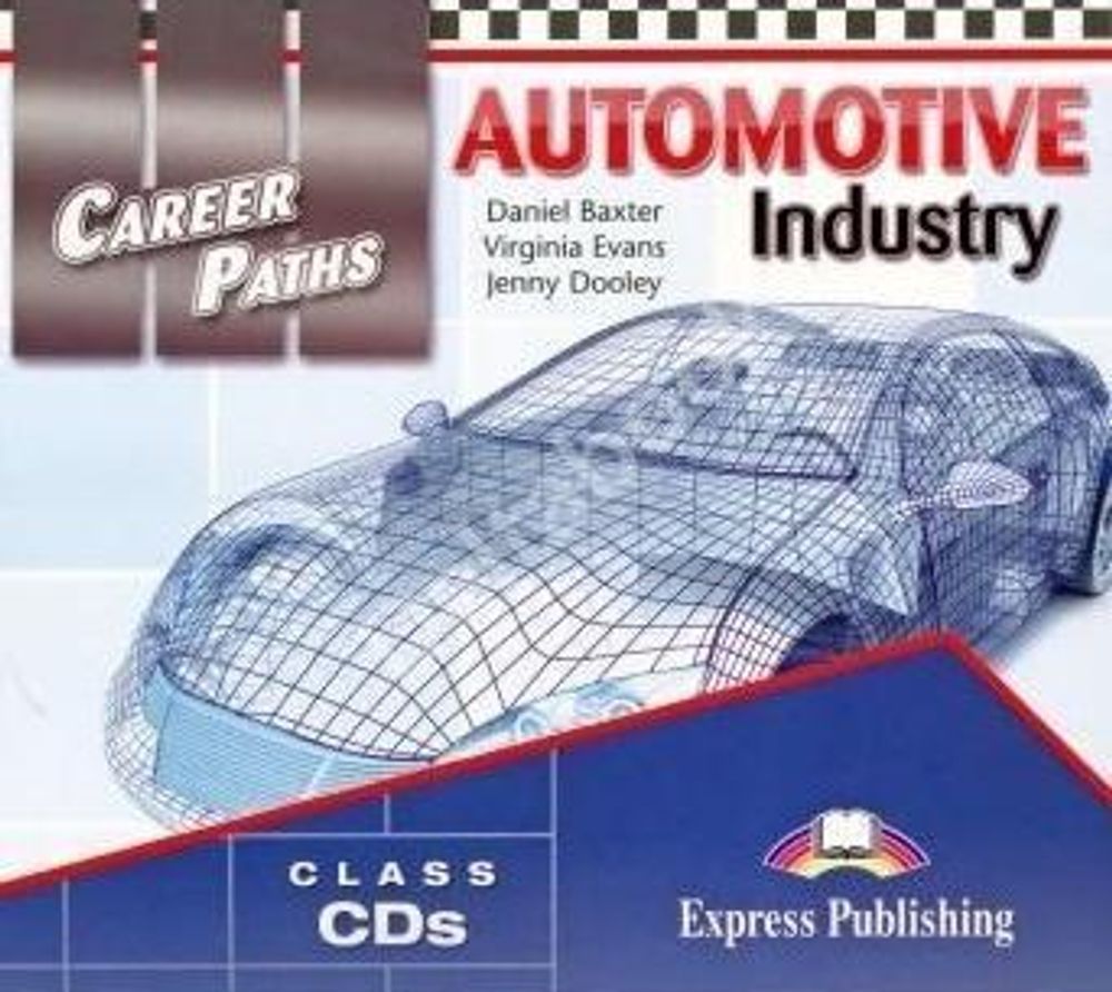 Automotive Industry (Esp). Audio Cds (Set Of 2). Аудио CD для работы в классе