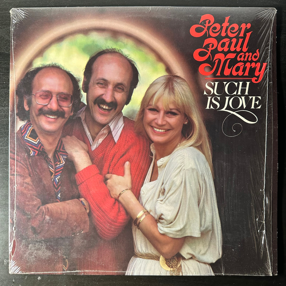 Peter, Paul & Mary ‎– Such Is Love (США 1983г.)