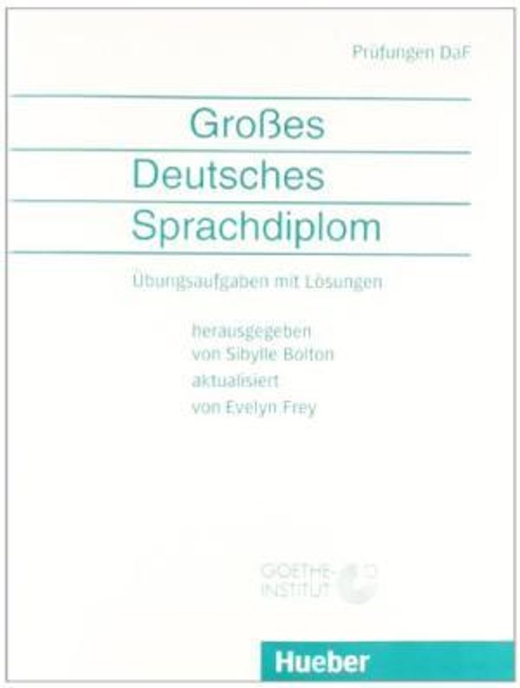 Groses Deutsches Sprachdiplom Ubungsaufgaben