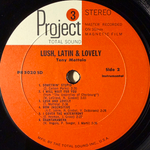 Tony Mottola ‎– Lush, Latin & Lovely (США 1968г.)