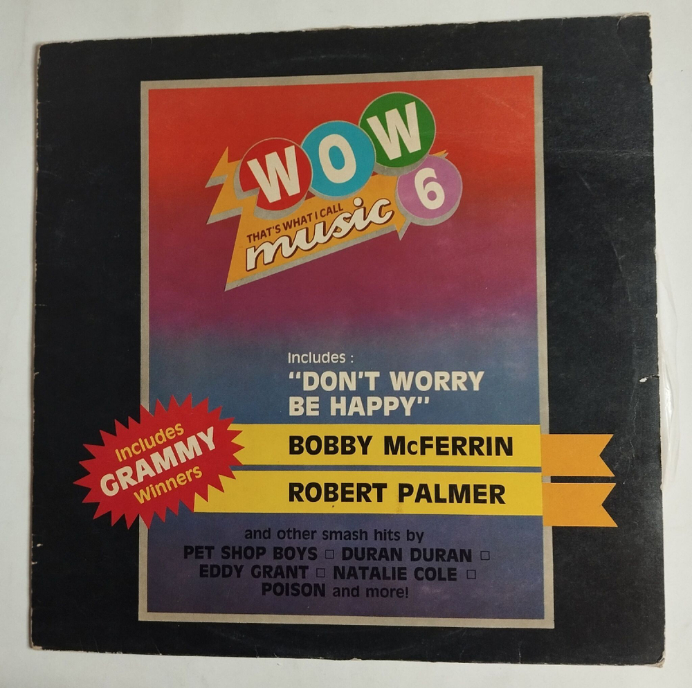 Винтажная виниловая пластинка LP Сборник Wow, Thats What I Call Music 6 (Индия 1990) Bobby McFerrin Don't Worry, Be Happy
