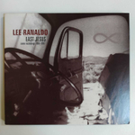 CD Lee Ranaldo - East Jesus (Some Recordings 1981-1991) (Канада 1995г.)