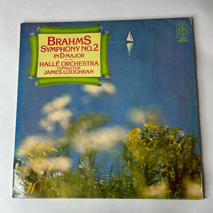 Винтажная виниловая пластинка LP Brahms Брамс, Halle Orchestra , Conductor James Loughran Симфония Symphony No.2 In D Major (Англия 1975)