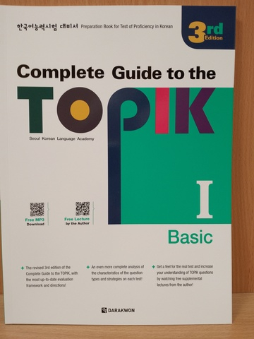 Complete Guide to the TOPIK 1 Basic: 3rd Edition with Free MP3 Download