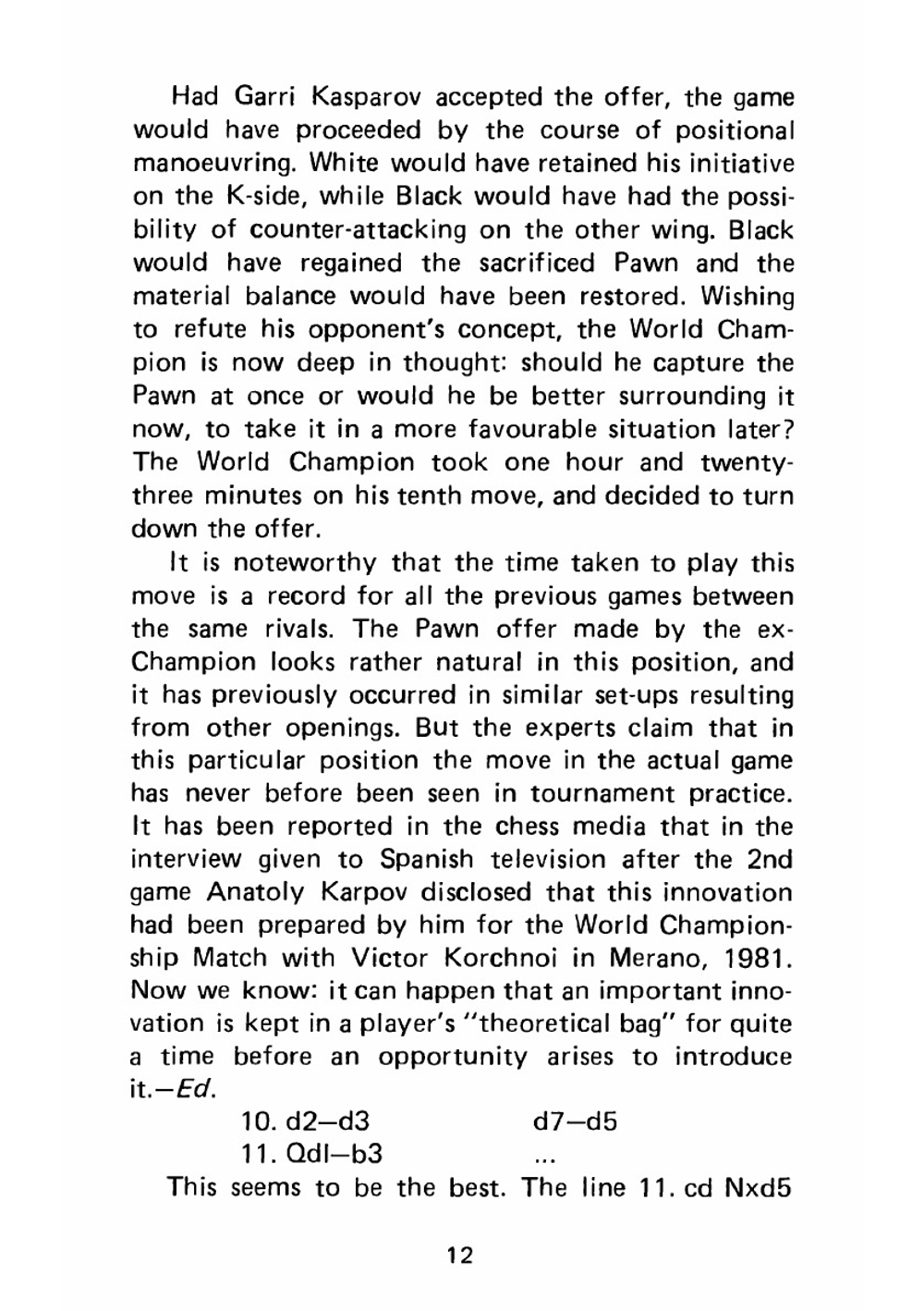 The World Chess Crown Challenge. Kasparov vs Karpov. Seville 87 | D. Bronstein