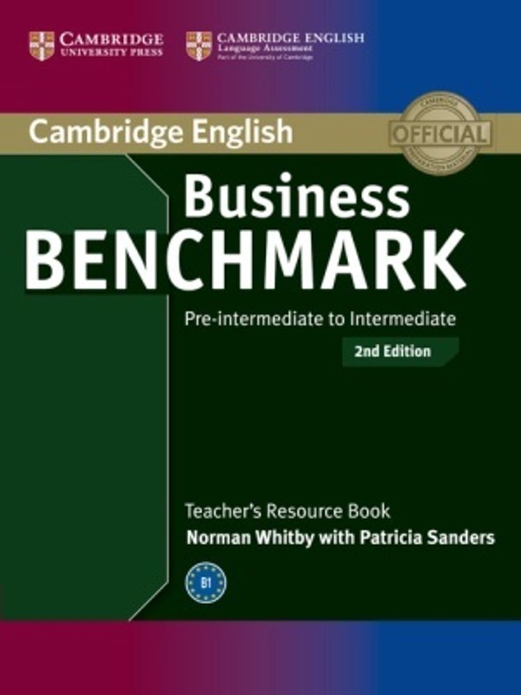 Business Benchmark 2nd edition Pre-intermediate to Intermediate BULATS and Business Preliminary Teacher&#39;s Resource Book