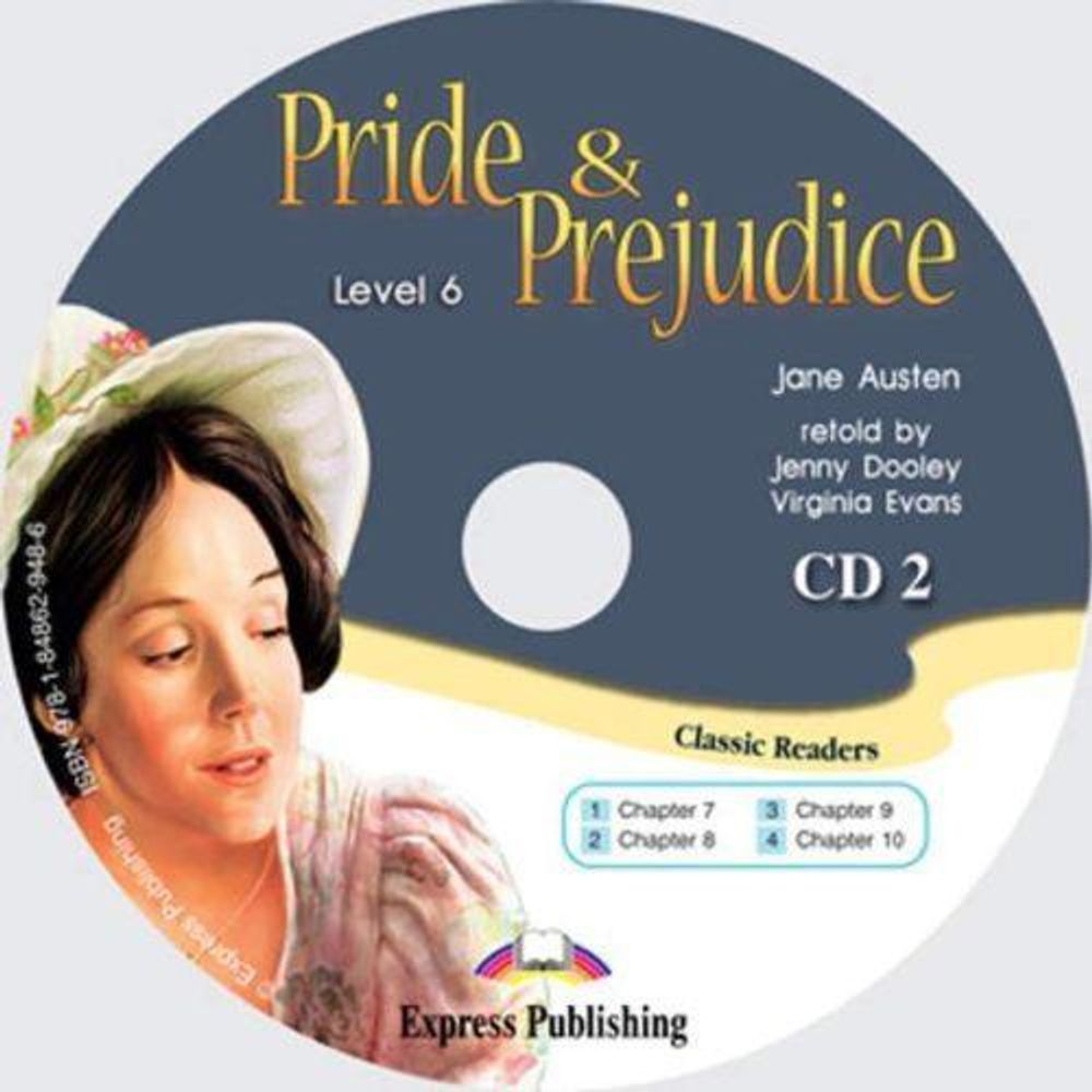 Pride &amp; Prejudice. Advanced (10-11 класс). Audio CD2