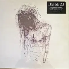 Humanist – On The Edge Of A Lost And Lonely World - LP