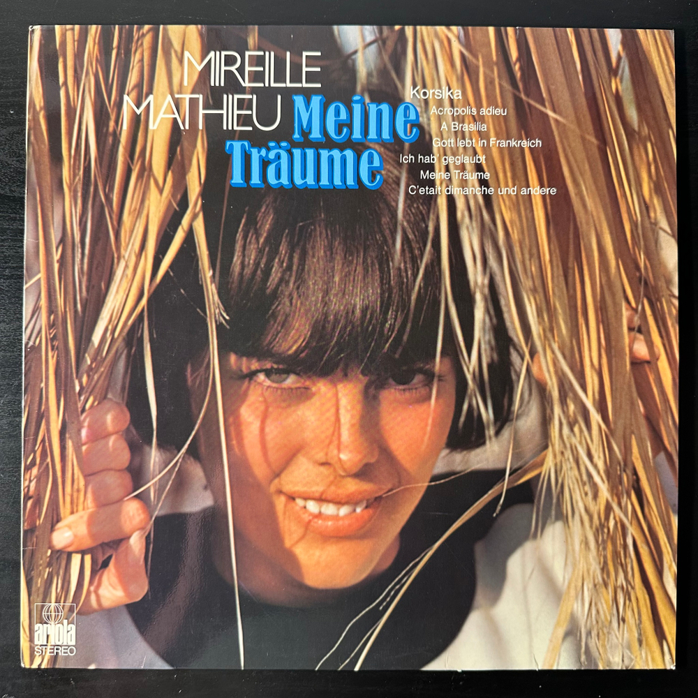 Mireille Mathieu ‎– Meine Traume (Германия 1972г.)