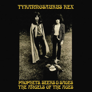 Tyrannosaurus Rex / Prophets, Seers & Sages, The Angels Of The Ages (2LP)