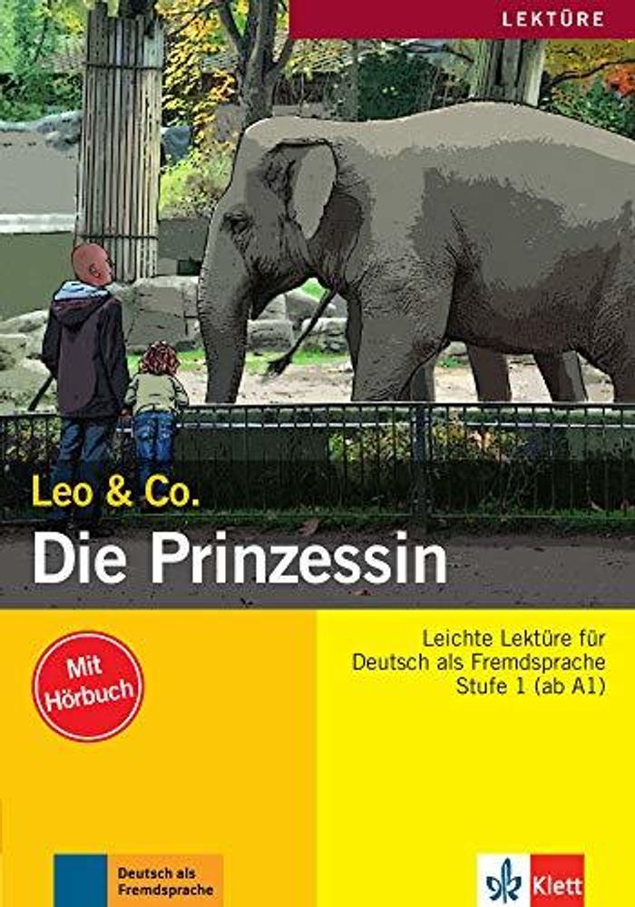 Leo &amp; Co. : Die Prinzessin + CD  A1-A2