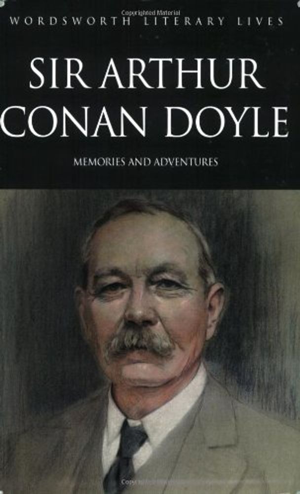 Arthur Conan Doyle (Memories &amp; Adventures)