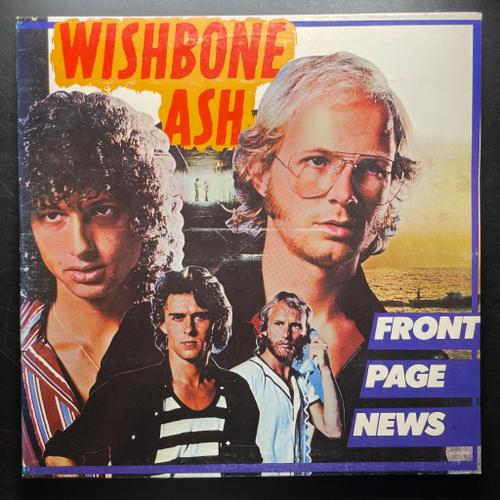 Wishbone Ash ‎– Front Page News (США 1977г.) 