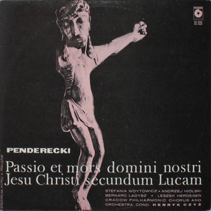 Penderecki / Passio Et Mors Domini Nostri Jesu Christi Secundum Lucam (2LP)