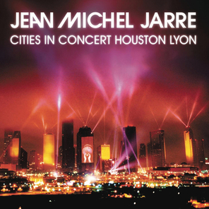 Jean-Michel Jarre / Cities In Concert Houston Lyon (CD)
