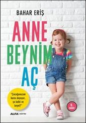 Anne Beynim Aç