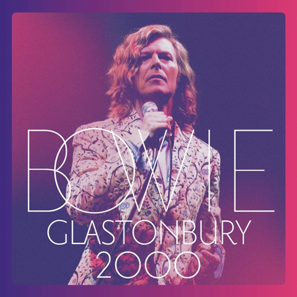 David Bowie / Glastonbury (2CD)