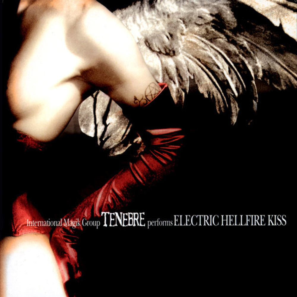 Tenebre / Electric Hellfire Kiss (RU)(CD)