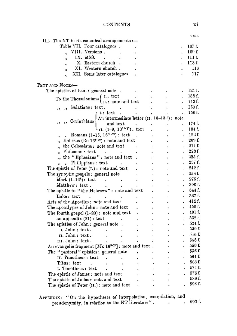 The historical New Testament. Being the literature of the New Testament arranged in the order of its literary growth and according to the dates of the documents : a new translation | James Moffatt