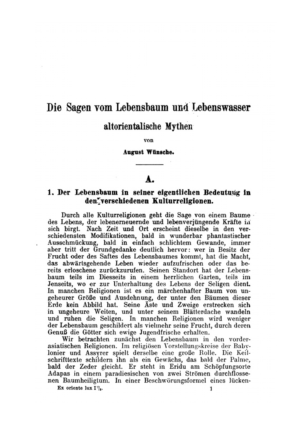 Die Sagen Vom Lebensbaum Und Lebenswasser. Altorientalische Mythen Volume 1 Issues 2-3 | August Wünsche