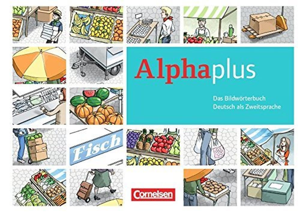 Alpha plus. Bas./Aufbk A1. Bildwoerterbuch