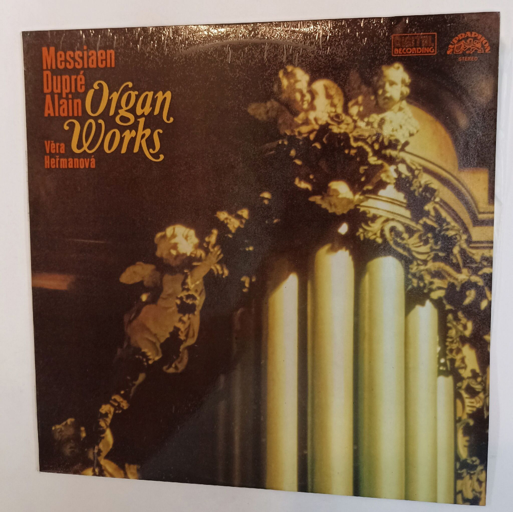 Винтажная виниловая пластинка LP Messiaen Dupre Alain, Vera Hermanova Organ Works (Чехословакия 1987)