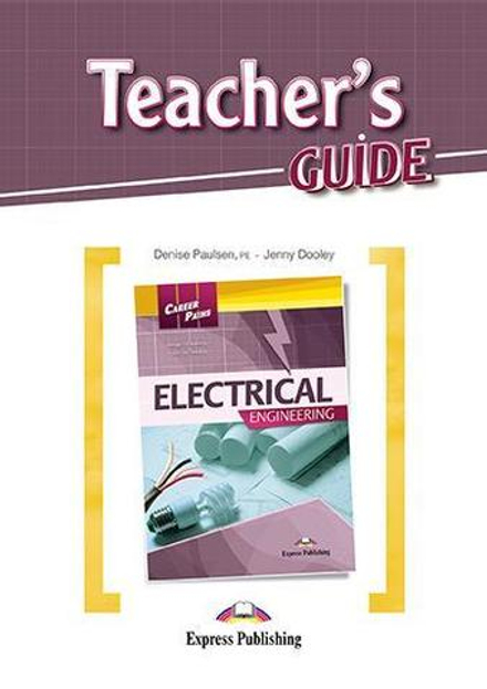 Electrical Engineering (esp). Teacher's Guide. Книга для учителя