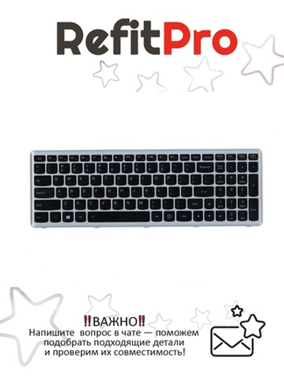 Клавиатура для Ноутбука Lenovo LenovoZ510 с подсвтекой, раскладка - английская, серая (25213752)