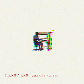 Jeremiah Fraites / Piano Piano (CD)