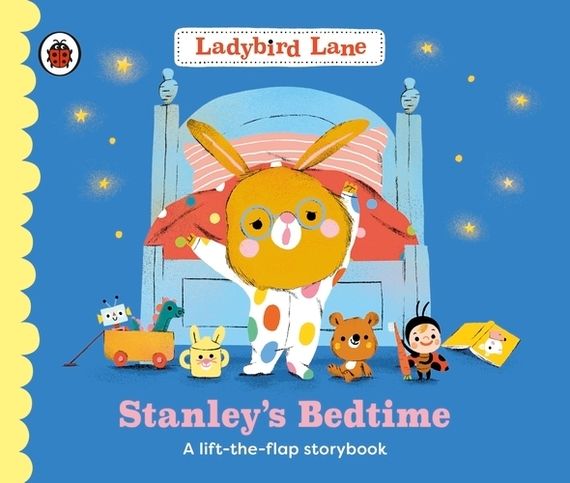 Ladybird Lane: Stanleys Bedtime