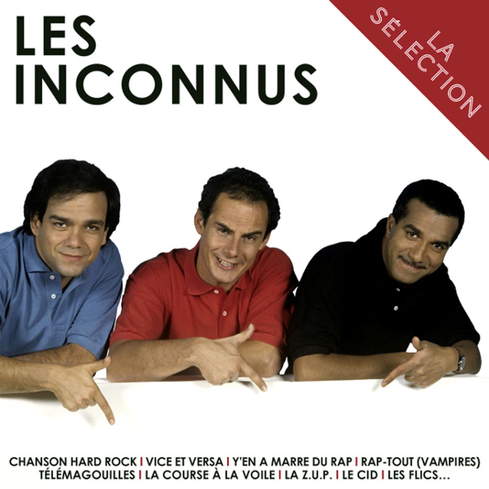 Les Inconnus / La Selection - Best Of (3CD)