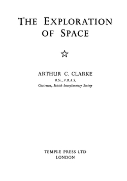 The Exploration of Space | Arthur C. Clarke