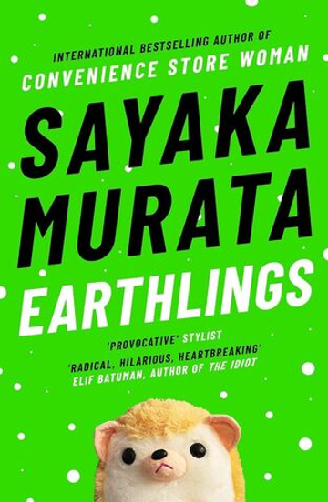 Earthlings (Sayaka Murata)