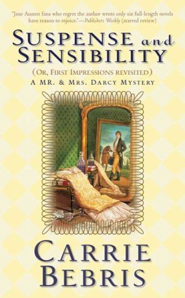 Suspense and Sensibility: Mr. &amp; Mrs. Darcy Mystery