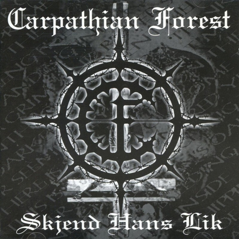 Carpathian Forest / Skjend Hans Lik (RU)(CD)