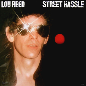 Lou Reed / Street Hassle (LP)