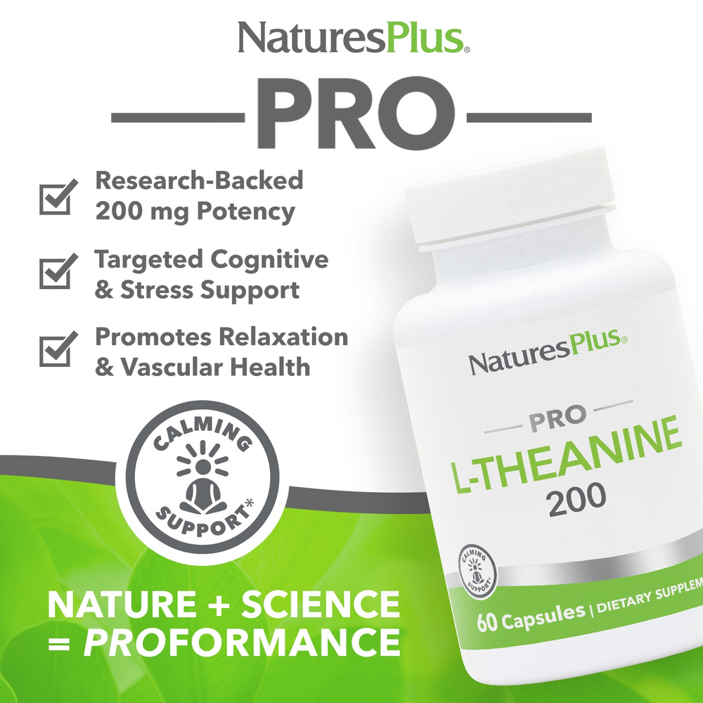 NaturesPlus, Pro, L-теанин 200, 60 капсул (200 мг в 1 капсуле)