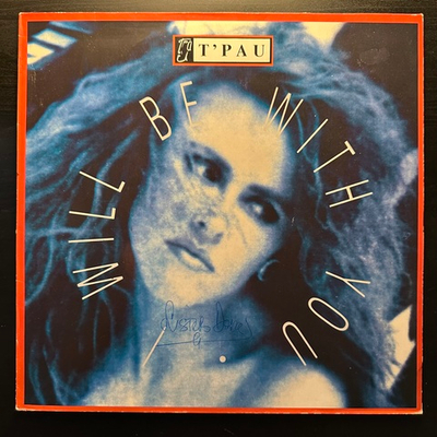 T'Pau ‎– I Will Be With You (Европа 1988г.) 12", 45 RPM
